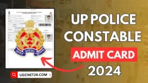 UP Police Admit Card 2024 Direct Link